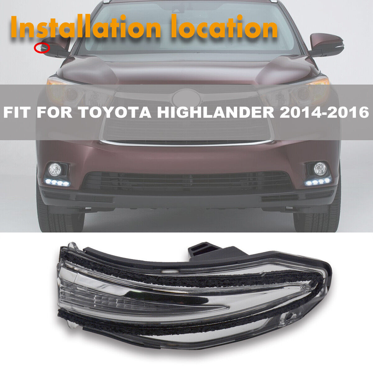 Right Side Mirror Turn Signal Light Indicator for TOYOTA HIGHLANDER 2014-2016