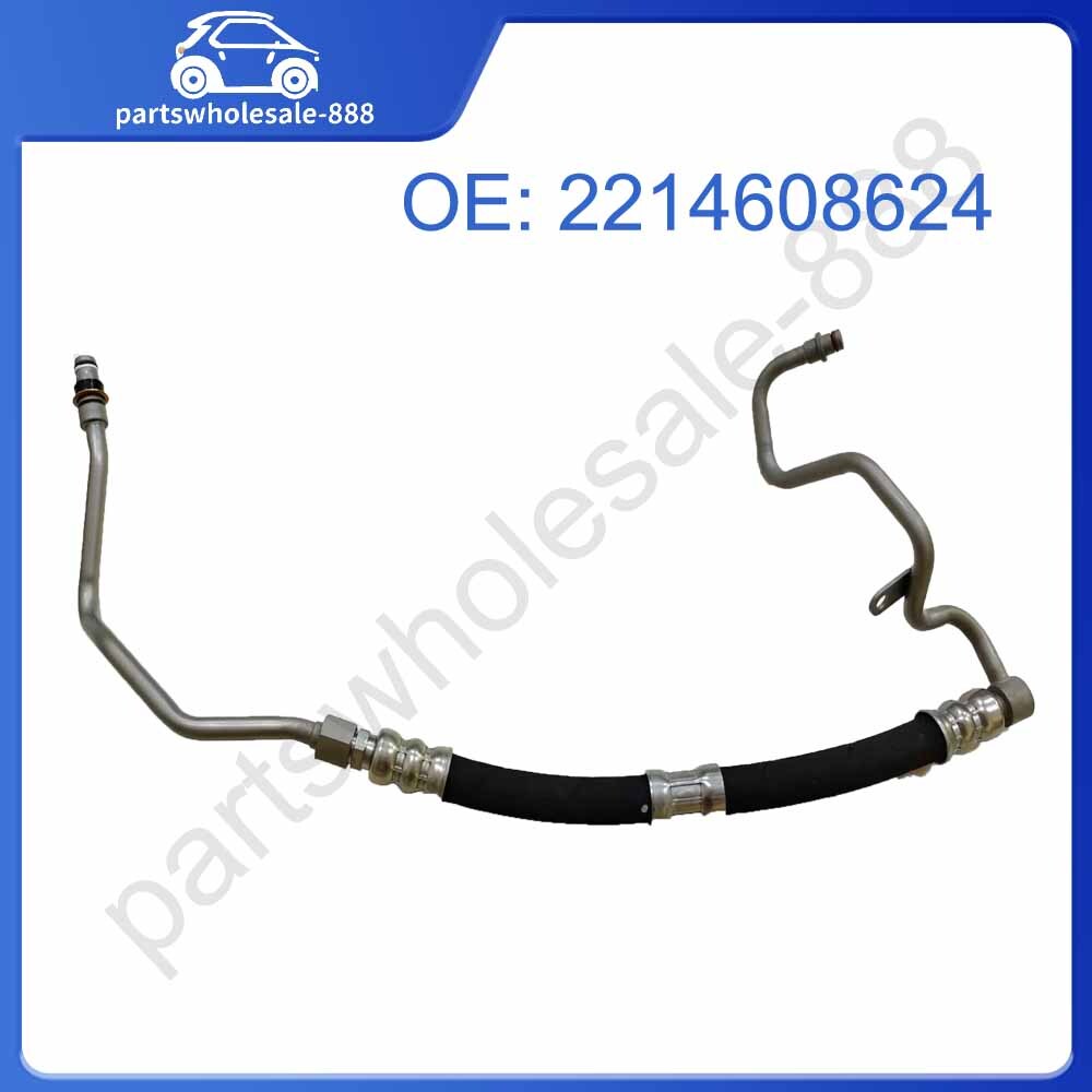 2214608624 Steering pump truck frame hose suitable for Mercedes S-Class W221 S350CDI S2009-13