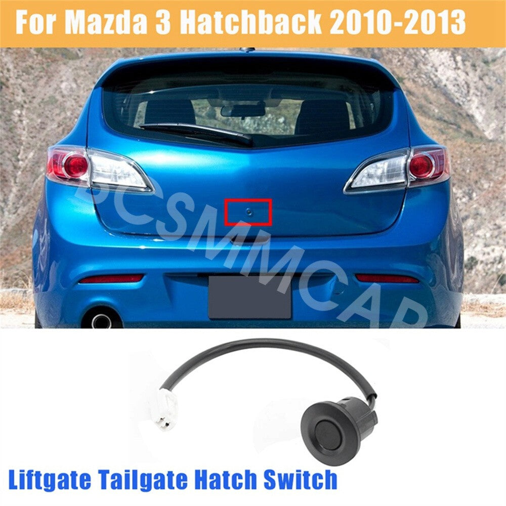 Car Rear Trunk Tailgate Hatch Switch Button Fit For 2010-2013 for Mazda 3 Hatchback