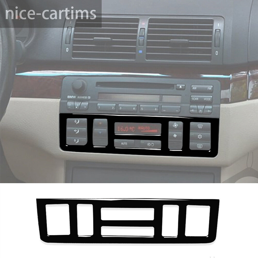 Gloss Black Central Control CD Lower Panel Cover for BMW 3 Series E46 1998-2005