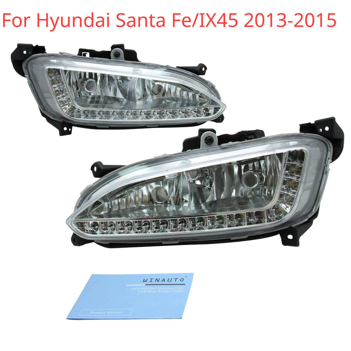 for Hyundai Santa Fe/IX45 2013-2015 Pair DRL Daytime Running Driving Light Lamp