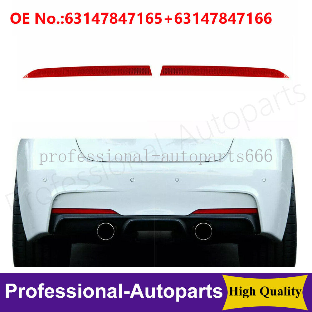 One pair of L+R rear bumper reflectors is suitable for 2012-2017 for BMW 3 Series F30 F31 M Sport models.