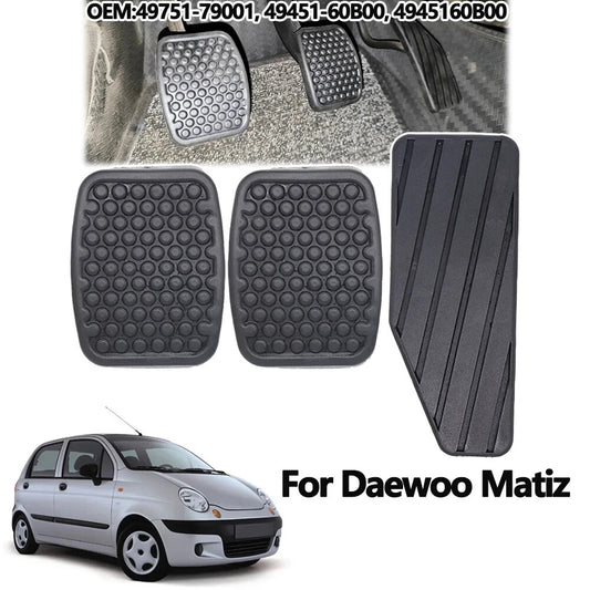 3PC For Matiz 1998 - 2010 Brake Clutch Accelerator Pedal Rubber Pad Cover