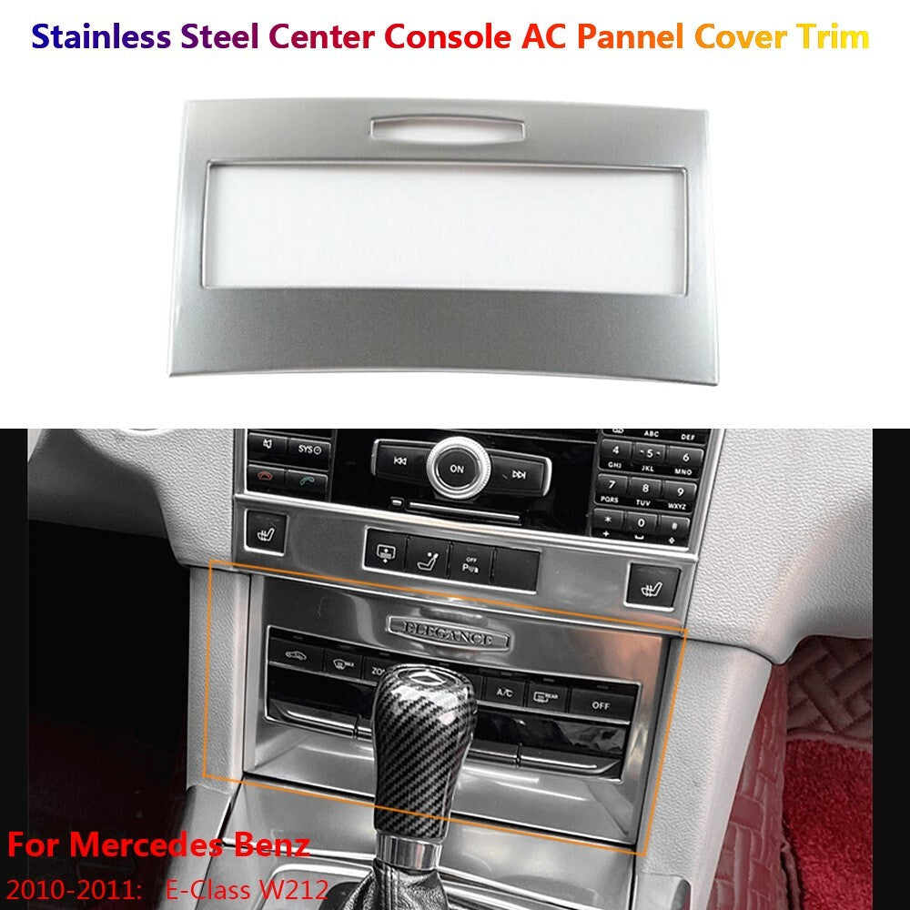 Stainless for Mercedes-Benz E W212 Car Center Console Air AC Panel Cover Trim