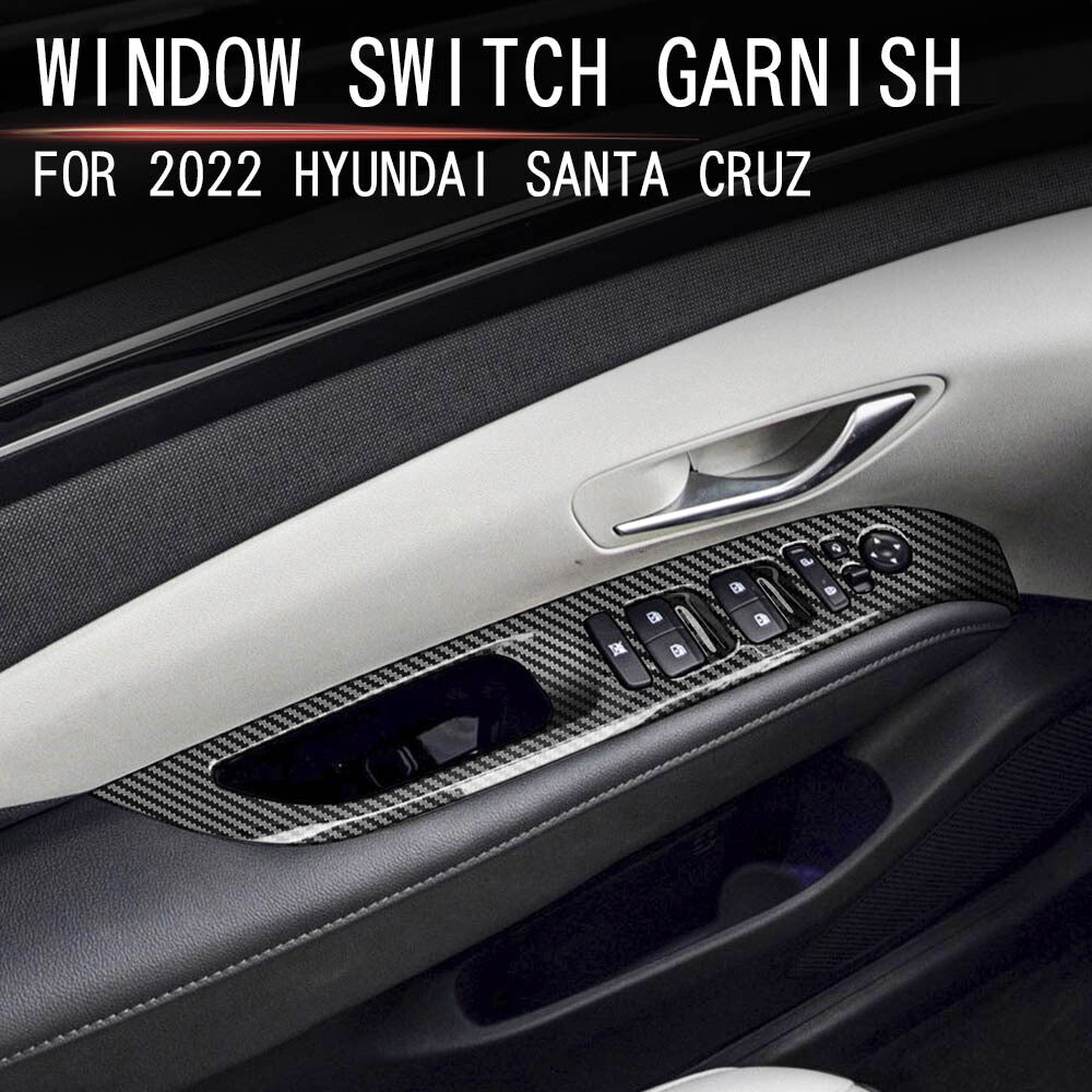 for Hyundai Santa Cruz 2022 4PC Carbon Fiber Window Lift Panel Switch Cover Trim